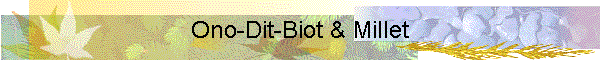 Ono-Dit-Biot & Millet